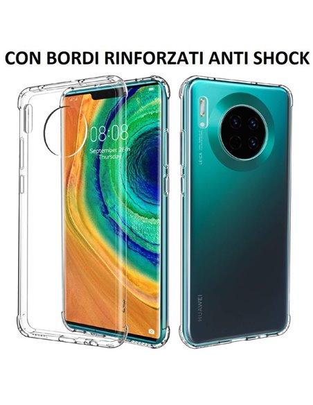 CUSTODIA per HUAWEI MATE 30, MATE 30 (5G) IN GEL TPU SILICONE TRASPARENTE SLIM 0,5mm CON BORDI RINFORZATI ANTI SHOCK